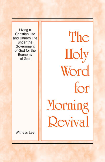 HWMR: Living a Christian Life and Church Life under the Government of God for the Economy of God