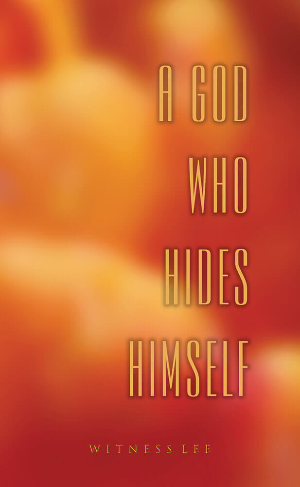 A God Who Hides Himself