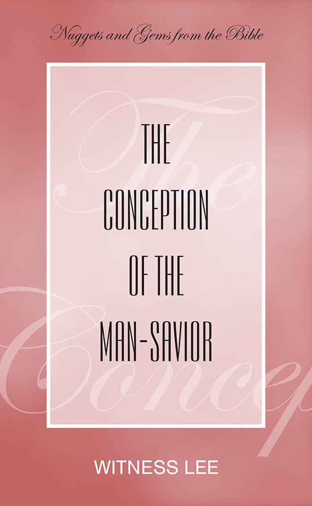 The Conception of the Man-Savior