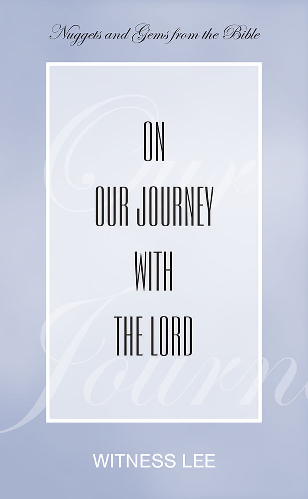 On Our Journey with the Lord